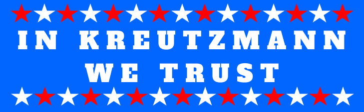 In Kreutzmann We Trust Bumper Sticker